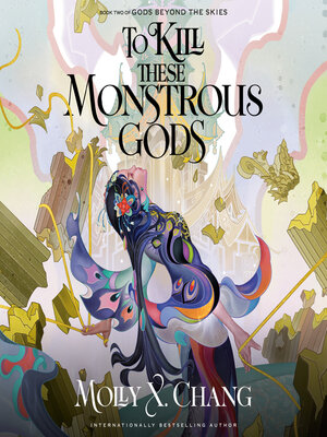 cover image of To Kill These Monstrous Gods